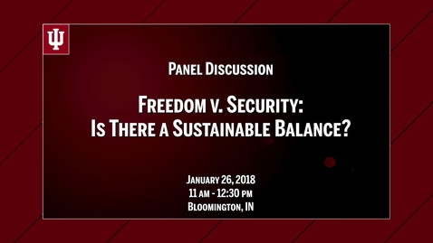 Thumbnail for entry CIBER Symposium on Cybersecurity &amp; Sustainable Development: Freedom v. Security - Jan. 26, 2018