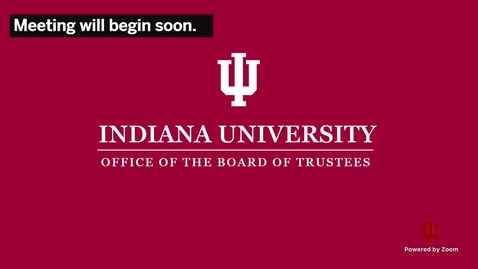 Thumbnail for IU Board of Trustees Meeting - April 8, 2021