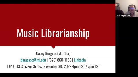 Thumbnail for Casey Burgess, LIS Industry Speaker Series
