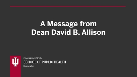 Thumbnail for entry A Message from Dean David B. Allison - Winter 2021 Virtual Graduate Recognition - Speech co-written by Rebecca Lipscomb.