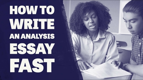 Thumbnail for How to Write an Analysis Essay--in 4 Minutes