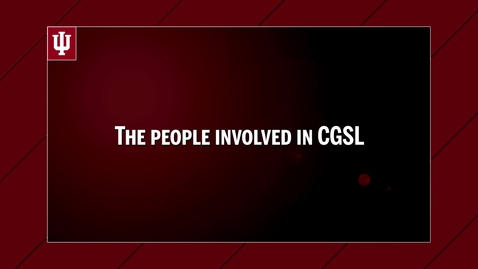 Thumbnail for entry CGSL Website Video - &quot;The People Involved in CGSL&quot; 5/3/17