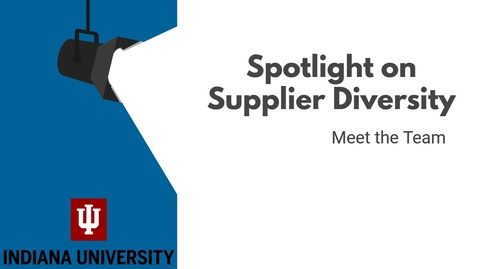 Thumbnail for entry Spotlight on Supplier Diversity: Meet the Team