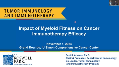 Thumbnail for IUSCCC Grand Rounds 11/1/2024: “Impact of Myeloid Fitness on Cancer Immunotherapy Efficacy” Scott Abrams, MD Distinguished Member &amp; Professor of Oncology, Director, Tumor Immunology Training Program Roswell Park Comprehensive Cancer Center
