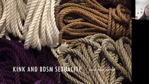 Thumbnail for Kink and BDSM: Guest Lecture by Lauren Moore