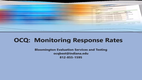 Thumbnail for OCQ:  Monitoring Response Rates