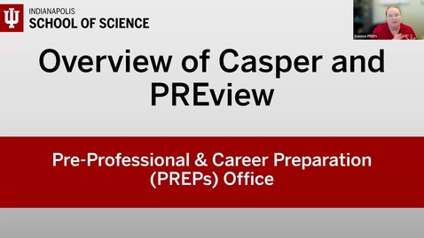 Thumbnail for PREPs Professional School Application Series: Casper &amp; PREview Overview