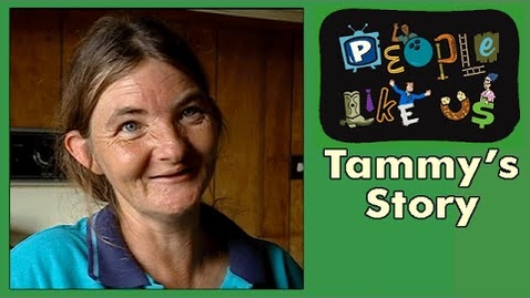 Thumbnail for Tammy's Story - People Like Us episode #4