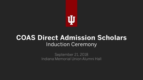 Thumbnail for COAS Direct Admission Induction Ceremony 2018