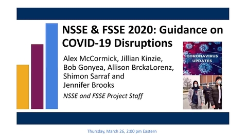 Thumbnail for NSSE FSSE 2020 Guidance on COVID-19 Disruption new