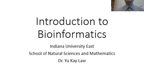 Thumbnail for entry Introduction to Bioinformatics