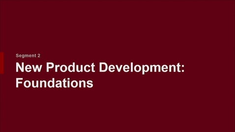 Thumbnail for entry P200 02-2 New Product Development: Foundations 