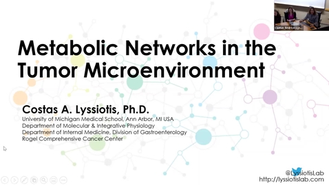 Thumbnail for entry IUSCCC Seminar 12/8/2022: “Metabolic Networks in the Tumor Microenvironment” Costas Lyssiotis, PhD
Maisel Research Professor of Oncology
Associate Professor, Molecular &amp; Integrative Physiology
Associate Professor, Internal Medicine, Division of Gastroente