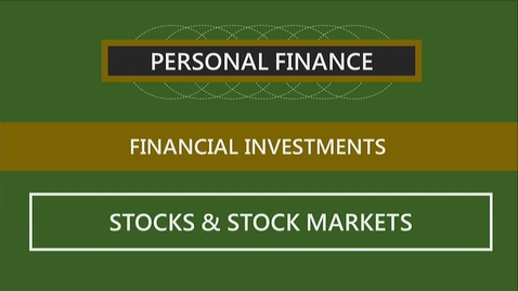 Thumbnail for F152 12-2 Stocks &amp; Stock Markets