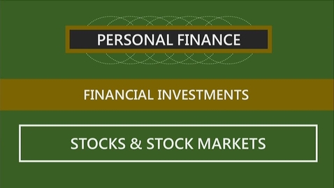 Thumbnail for entry F152 12-2 Stocks &amp; Stock Markets