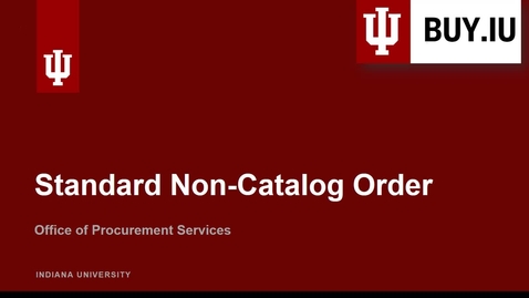 Thumbnail for entry Standard Non-Catalog Order