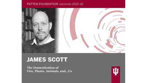 Thumbnail for entry Patten lecture: James Scott