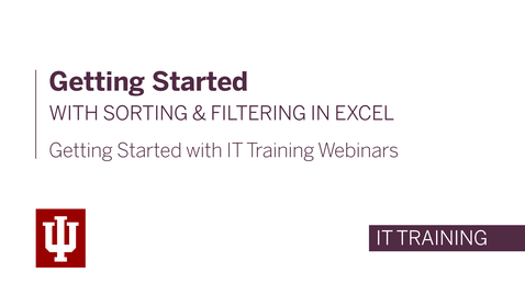 Thumbnail for entry Getting Started with Sorting and Filtering in Excel Webinar - April 16th, 2020