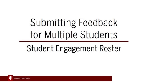 Thumbnail for entry SER 5 - Adding Feedback for Multiple Students