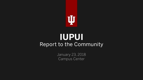 Thumbnail for 2018 IUPUI Report to the Community