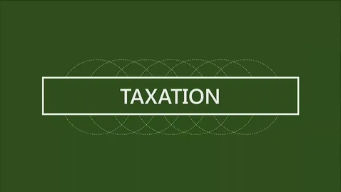 Thumbnail for entry F260 03-1 Taxation Concepts