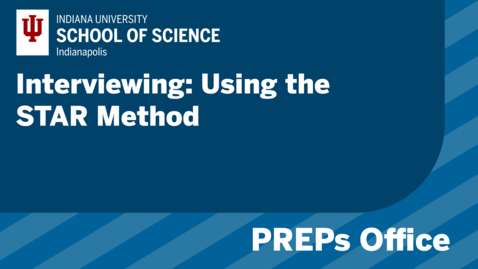 Thumbnail for Interviewing - Using the STAR Method