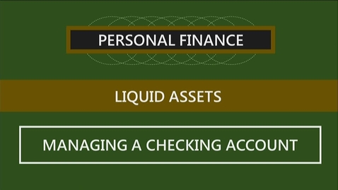 Thumbnail for entry F152 04-2 Managing a Checking Account