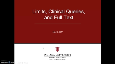 Thumbnail for entry Limits, Clinical Queries, and Full text 