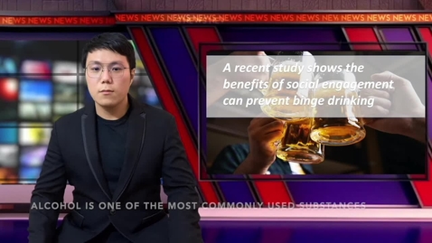 Thumbnail for Breaking News: A recent study shows the benefits of social engagement can prevent binge drinking