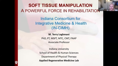 Thumbnail for entry Dr. Terry Loghmani -Manual Therapy/Soft Tissue Mobilization