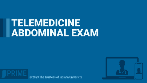Thumbnail for entry Telemedicine Abdominal Exam