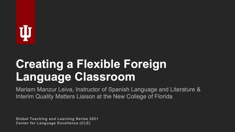 Thumbnail for entry Creating a Flexible Foreign Language Classroom