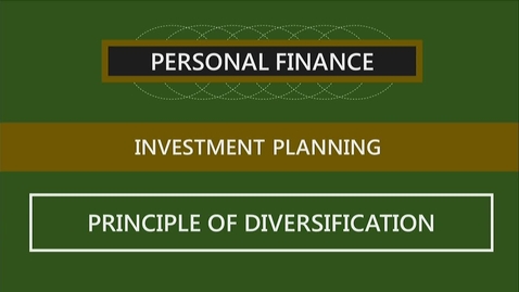 Thumbnail for entry F251 10-3 The Principle of Diversification