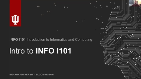 Thumbnail for Week 01: BiT - Introduction to I101