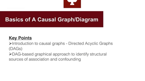 Thumbnail for Lecture 3_E601_Week2_Part 3_DAG Approach