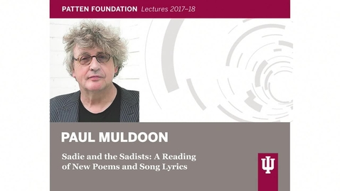 Thumbnail for entry Patten lecture: Paul Muldoon