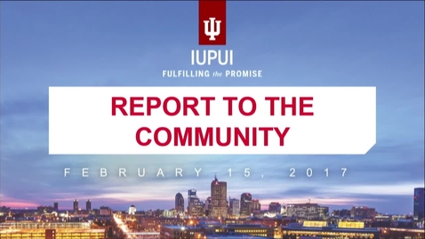 Thumbnail for IUPUI Report to the Community 2017