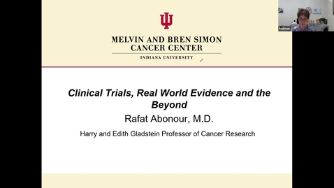 Thumbnail for IUSCCC Grand Rounds 3/17/2023: “Clinical Trials, Real World Evidence and the Beyond” Rafat Abonour, MDProfessor; Harry and Edit Gladstein Professor of Cancer ResearchIU School of Medicine