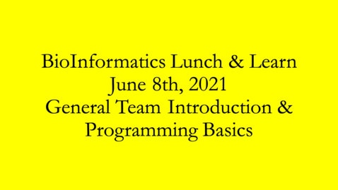 Thumbnail for General Team Introduction and Programming Basics