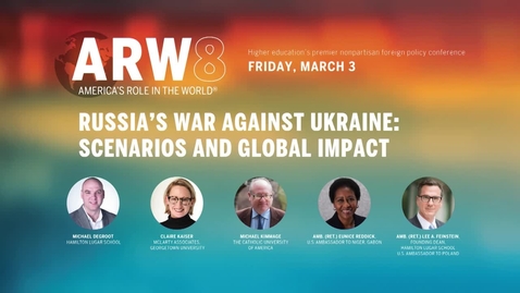 Thumbnail for America's Role in the World Session 10