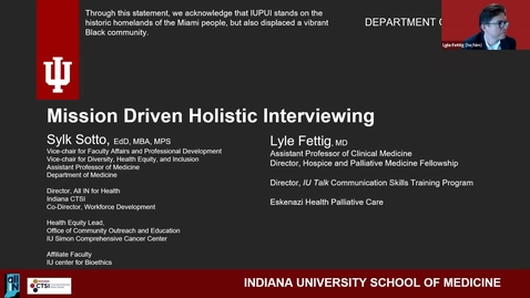 Thumbnail for entry  Medicine Grand Rounds 8/19/2022: “Holistic Interviewing: How to check our biases”
Sylk Sotto, EDD, MBA, MPS,
and Lyle Fettig, MD
