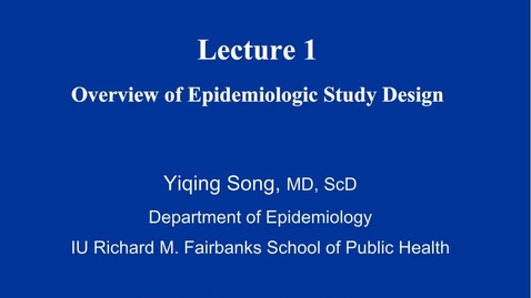 Thumbnail for Lecture 1_E601_Week1_Part 1.mp4