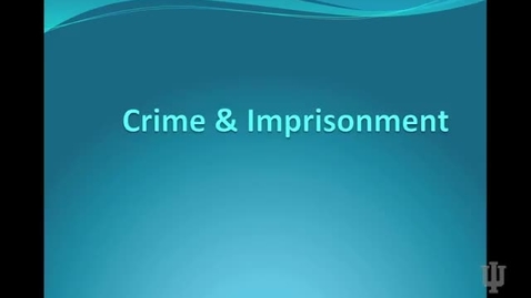 Thumbnail for entry Crime and Imprisonment