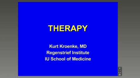 Thumbnail for Therapy - Kurt Kroenke, M.D.