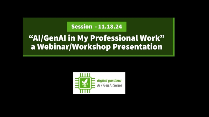DGI - AI/Gen AI in My Professional Work