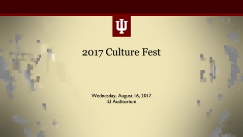 Thumbnail for IU CultureFest 2017