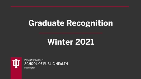 Thumbnail for entry Montage Final - Winter 2021 Graduate Recognition