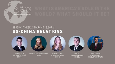 Thumbnail for entry ARW 2020 - Session 3: US-China Relations