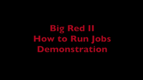 Thumbnail for HPC Demo 3 - How to Run Jobs