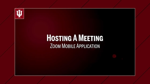Thumbnail for Zoom: Hosting a Meeting from the Mobile App